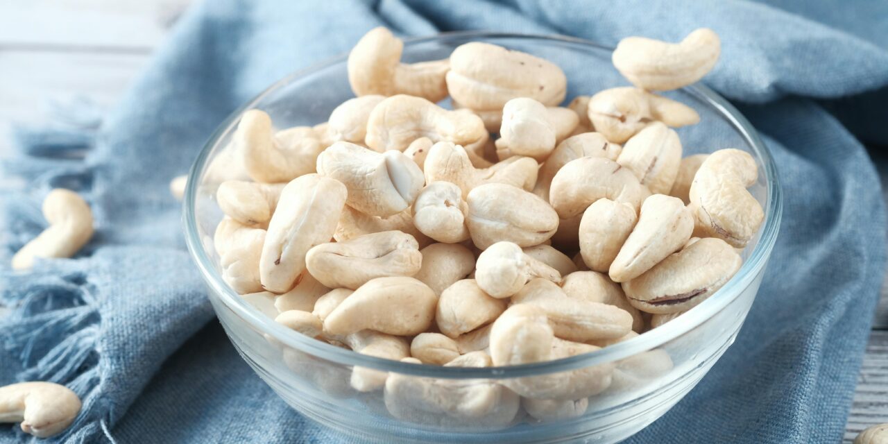 Health benefits and uses of Cashew nuts